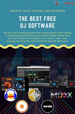 how to download music for djing: exploring the world of digital audio workstations