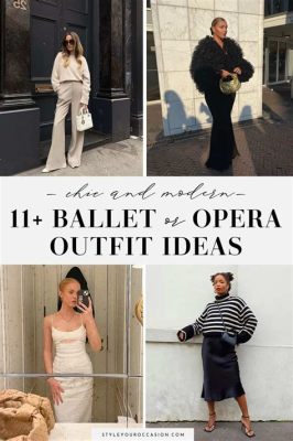 outfits what to wear to a ballet show how do you balance traditional elegance with modern fashion?